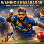 Wanindu Hasaranga: The Sorcerer's Apprentice Who Became Sri Lanka's Spellbinding King